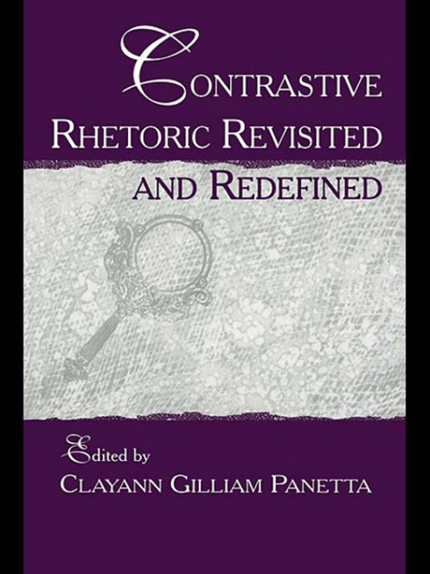 Cover image for book Contrastive Rhetoric Revisited and Redefined