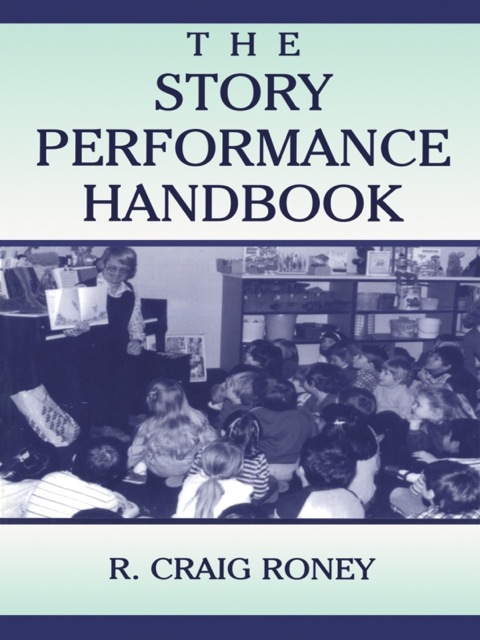 Cover image for book The Story Performance Handbook
