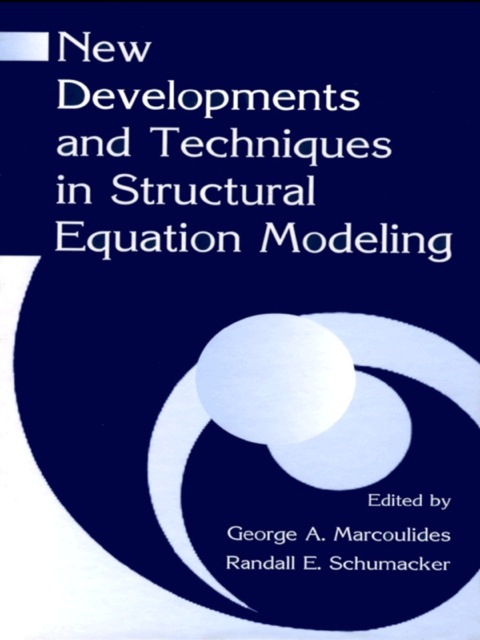 Cover image for book New Developments and Techniques in Structural Equation Modeling
