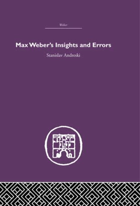 Cover image for book Max Weber's Insights and Errors