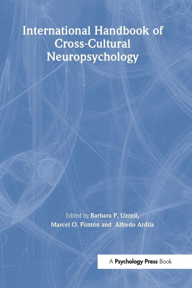 International Handbook of Cross-Cultural Neuropsychology