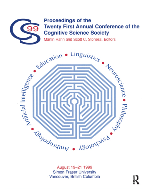 Proceedings of the Twenty-first Annual Conference of the Cognitive Science Society 