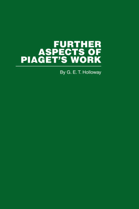 Cover image for book Further Aspects of Piaget's Work