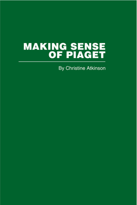 Cover image for book Making Sense of Piaget