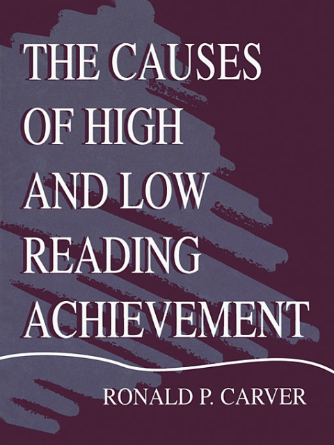 Cover image for book The Causes of High and Low Reading Achievement