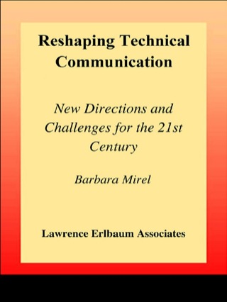 Reshaping Technical Communication