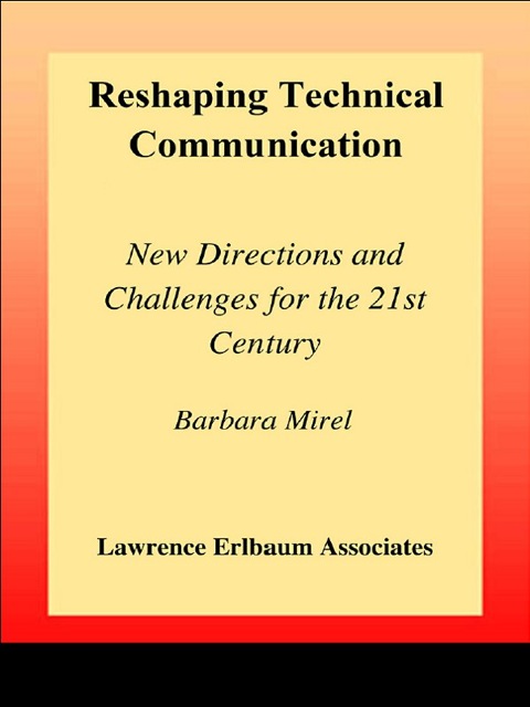 Cover image for book Reshaping Technical Communication