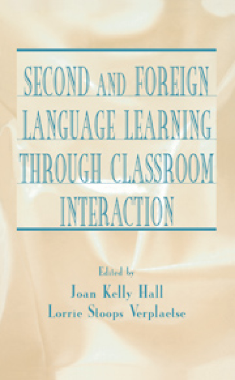 Cover image for book Second and Foreign Language Learning Through Classroom Interaction