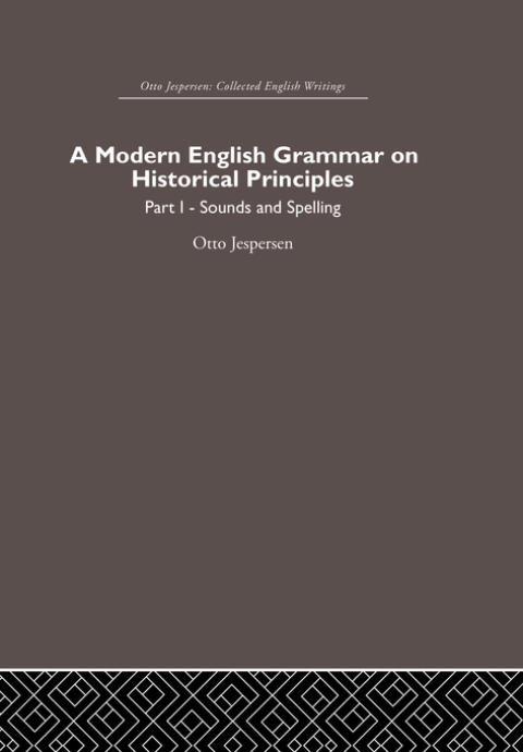 Cover image for book A Modern English Grammar on Historical Principles