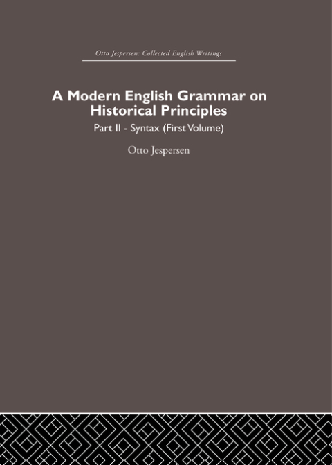 Cover image for book A Modern English Grammar on Historical Principles