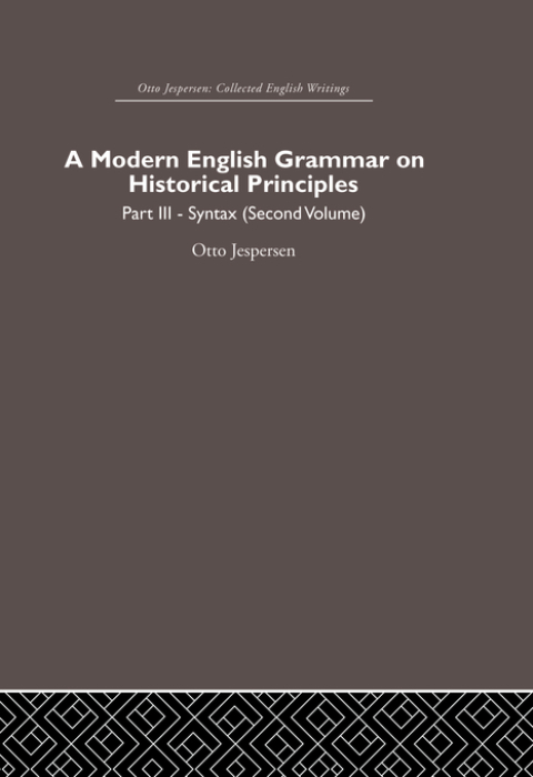 Cover image for book A Modern English Grammar on Historical Principles