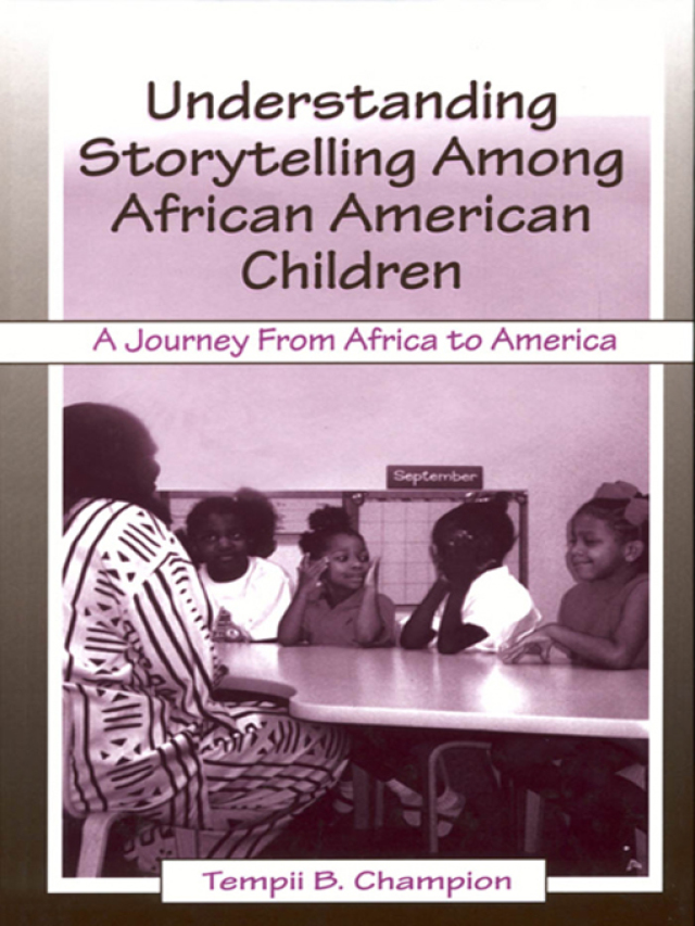 Understanding Storytelling Among African American Children