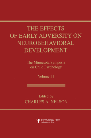 The Effects of Early Adversity on Neurobehavioral Development