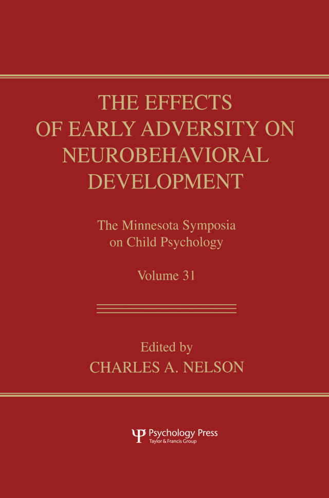 The Effects of Early Adversity on Neurobehavioral Development
