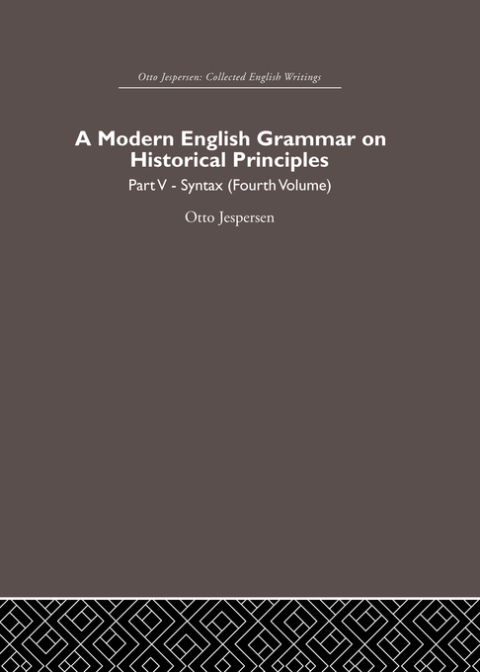 Cover image for book A Modern English Grammar on Historical Principles