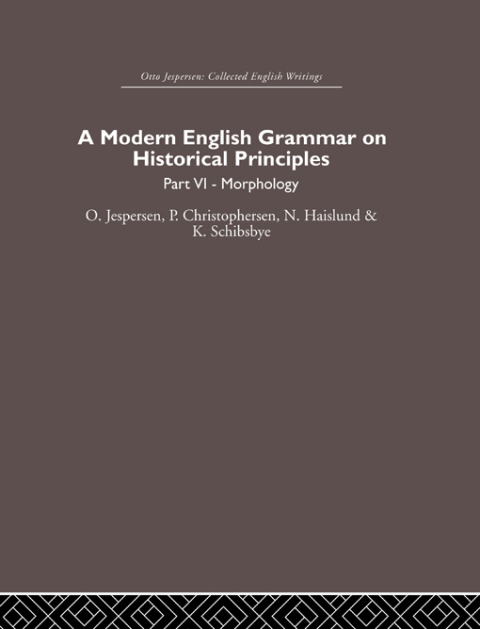Cover image for book A Modern English Grammar on Historical Principles