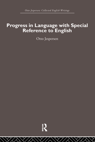 Progress in Language, with special reference to English