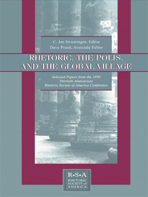 Cover image for book Rhetoric, the Polis, and the Global Village