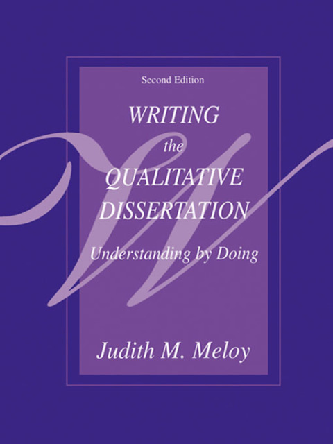 Writing the Qualitative Dissertation 