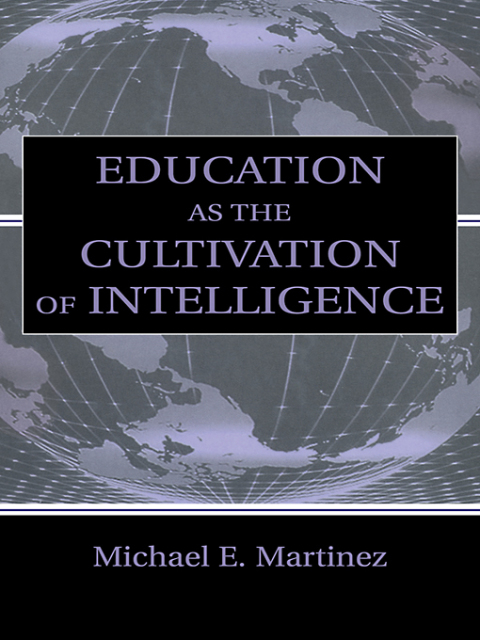 Cover image for book Education As the Cultivation of Intelligence