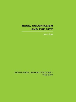 Race, Colonialism and the City