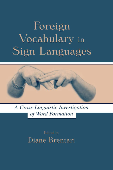 Cover image for book Foreign Vocabulary in Sign Languages
