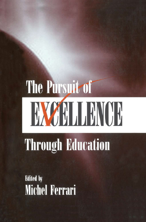 Cover image for book The Pursuit of Excellence Through Education