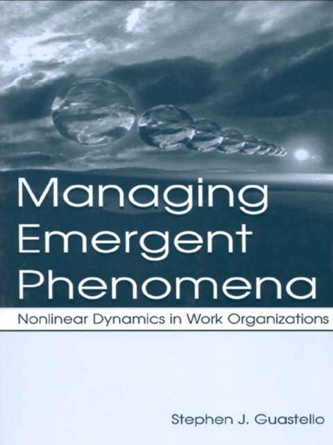 Managing Emergent Phenomena 