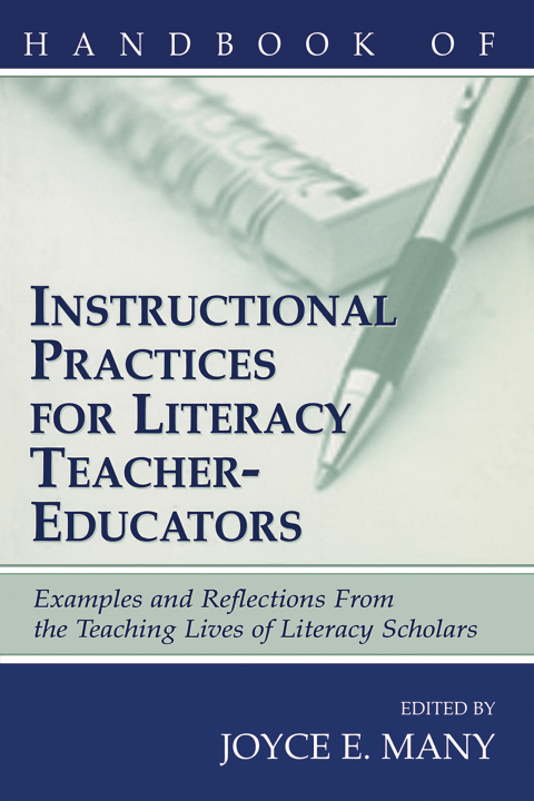 Cover image for book Handbook of Instructional Practices for Literacy Teacher-educators