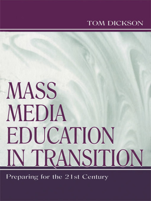 Cover image for book Mass Media Education in Transition