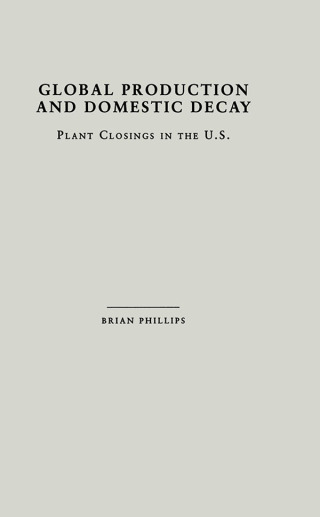 Global Production and Domestic Decay