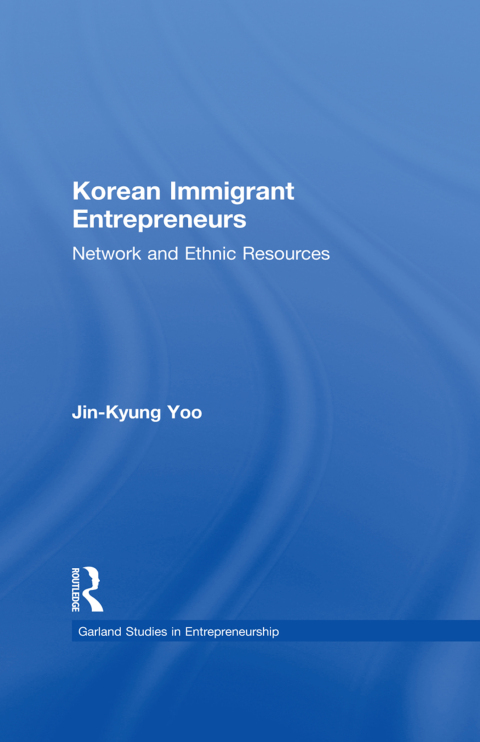 Cover image for book Korean Immigrant Entrepreneurs