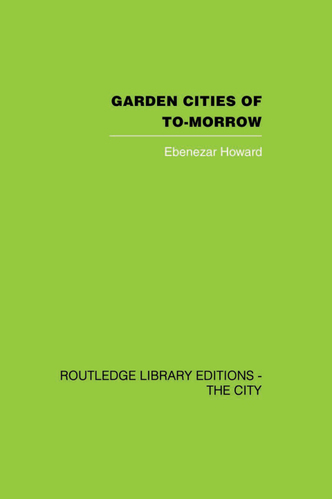 Cover image for book Garden Cities of To-Morrow