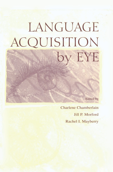 Cover image for book Language Acquisition By Eye