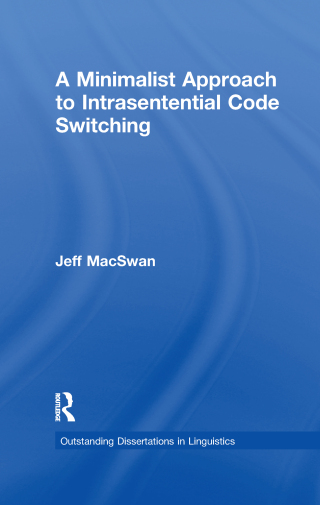A Minimalist Approach to Intrasentential Code Switching