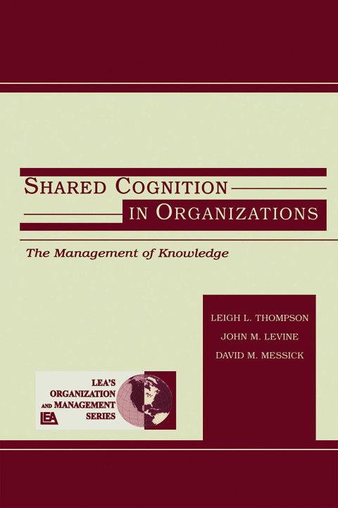 Cover image for book Shared Cognition in Organizations
