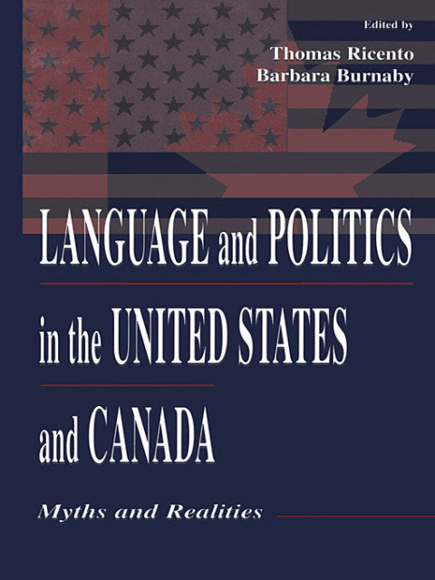 Cover image for book Language and Politics in the United States and Canada