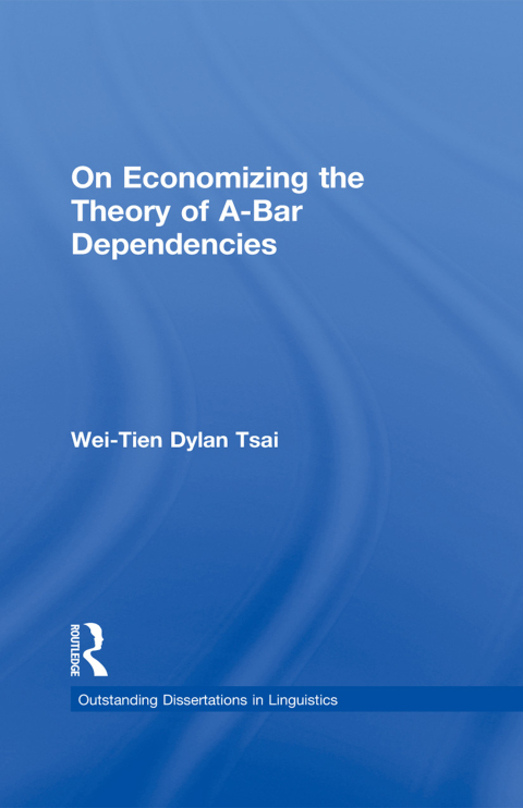 Cover image for book On Economizing the Theory of A-Bar Dependencies