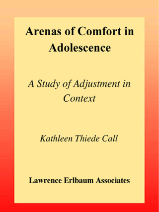Arenas of Comfort in Adolescence