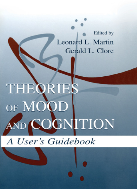 Cover image for book Theories of Mood and Cognition