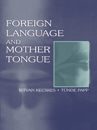 Foreign Language and Mother Tongue