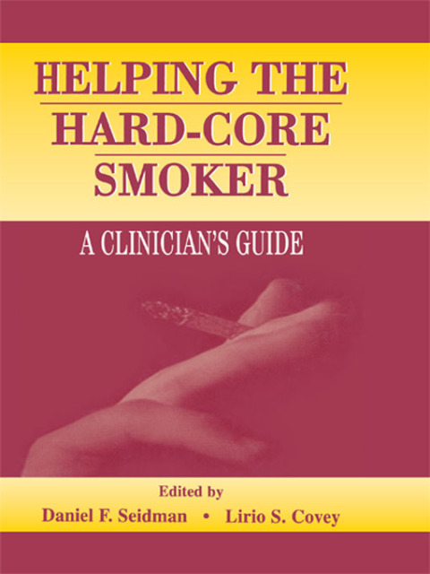 Cover image for book Helping the Hard-core Smoker