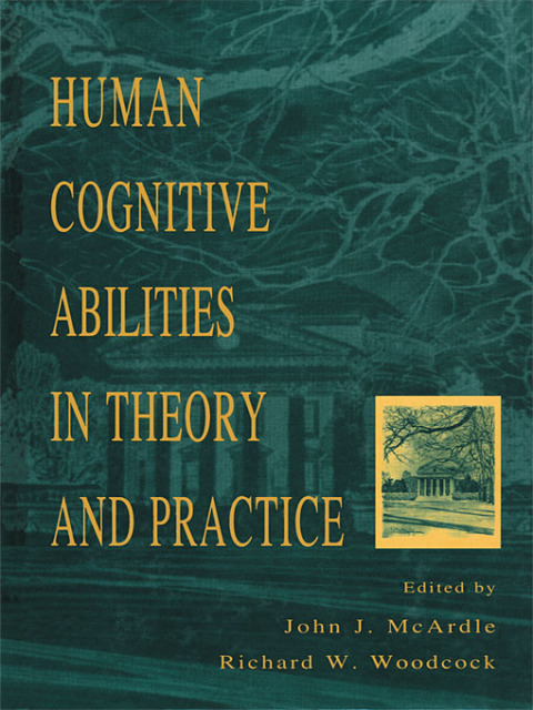 Cover image for book Human Cognitive Abilities in Theory and Practice
