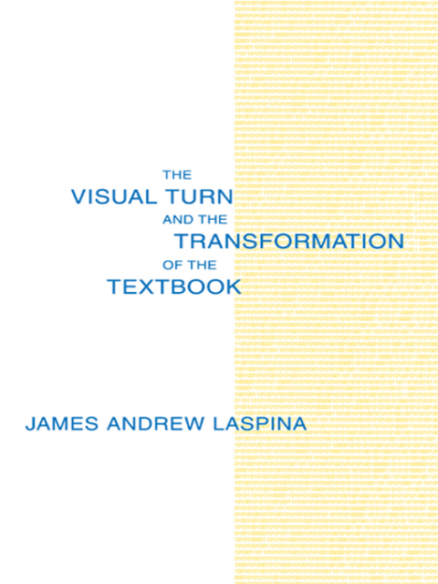 Cover image for book The Visual Turn and the Transformation of the Textbook