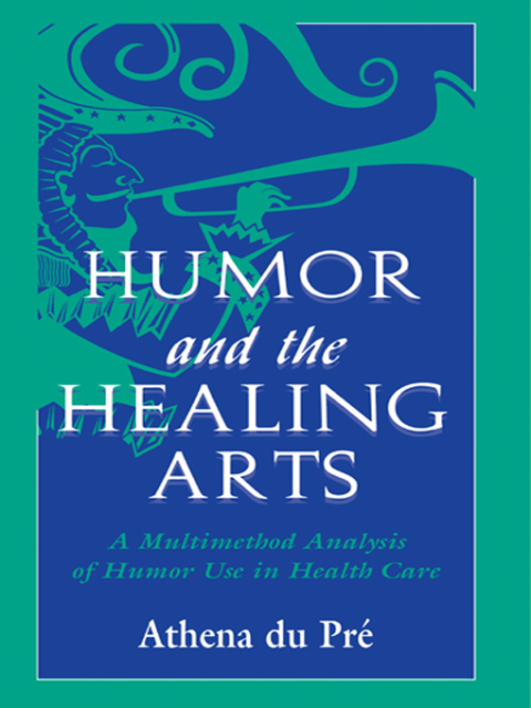 Cover image for book Humor and the Healing Arts