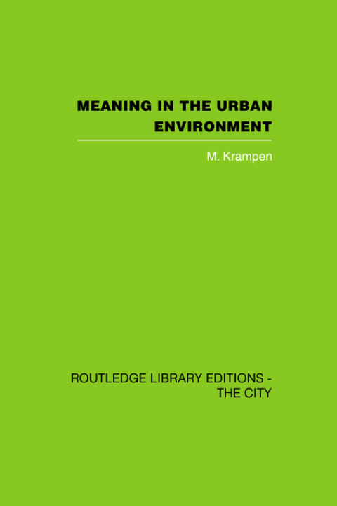 Cover image for book Meaning in the Urban Environment