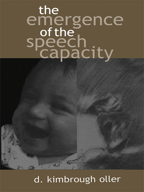 Cover image for book The Emergence of the Speech Capacity