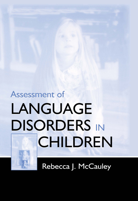 Assessment of Language Disorders in Children 