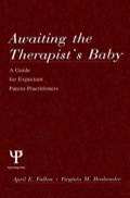 Awaiting The Therapist's Baby