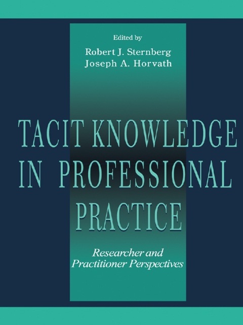 Cover image for book Tacit Knowledge in Professional Practice